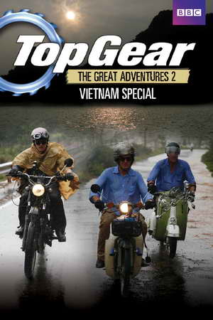 Тор Гир. Специальный выпуск во Вьетнаме / Top Gear Vietnam Special (2008)