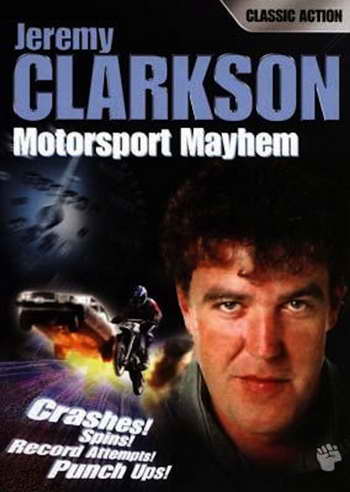 Дж.Кларксон - Спортивный погром / J.Clarkson - Motorsport Mayhem